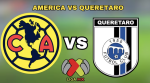 Club América vs Querétaro FC
