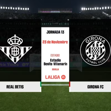 Predicción y Análisis: 3 Claves para el Real Betis Balompié vs Girona FC