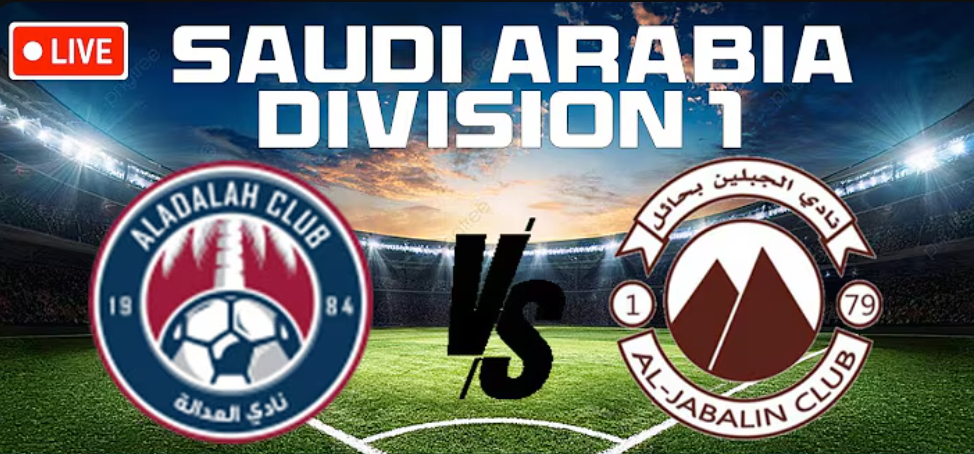 Al-Adalah vs Al-Jabalain
