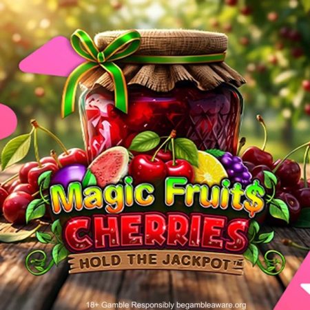 Magic Fruit Cherries de Wazdan: Tragamodelsa de Frutas con Cash Infinity, Cash Out y Hold the Jackpot